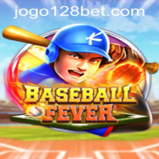 BaseballFever: An Exciting Game Experience with 128bet PH Login